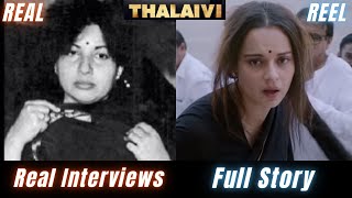 Jayalalitha  Real Interviews  Thalaivi  Full Story  Kangana Ranaut  Failure Denied [upl. by Taima289]