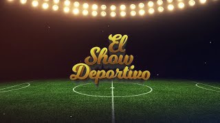 🔴 EN VIVO  👉 “El Show Deportivo” 🥇 010224 [upl. by Honoria]