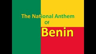 The National Anthem of Benin Instrumental with lyrics LAube Nouvelle [upl. by Elvyn]