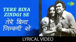 Tere Bina Zindagi Se  Lata Mangeshkar  Kishore Kumar  Lyrical Video  Old Hindi Song [upl. by Garald]