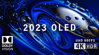 2023 OLED Demo l 4K HDR 60FPS Dolby Vision [upl. by Ynatirb]