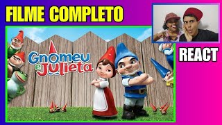 ✅GNOMEU E JULIETA FILME COMPLETO FILME REACT [upl. by Jesher244]