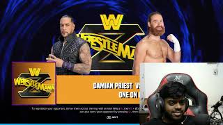 WWE 2K 24 DAMIAN PRIEST VS SAMI ZAYN facecam reaction tamil gameplay [upl. by Schnell]