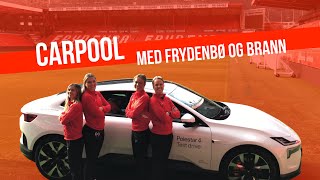 Episode 10 Carpool med Frydenbø og Brann [upl. by Auliffe]