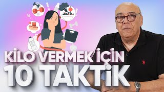 KİLO VERMEK İÇİN 10 BASİT TAKTİK  5 Dakikada Sağlık [upl. by Ynatsyd130]