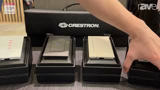 ISE 2024 Crestron Intros New Generation of Horizon Keypads Dimmers for Smart Home Lighting [upl. by Quintie487]