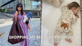 Jeta me bebin  Dollapi im  Alergjite Shopping Haul  Prishtina Vlog  Vlog Shqip  Romina Gjinali [upl. by Ivy145]