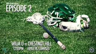 Wilmington University Mens Lacrosse Trailer  Episode 2 [upl. by Liakim512]