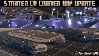 Empyrion Galactic Survival  Starter CV Carrier WIP Update 5102024 [upl. by Merari140]