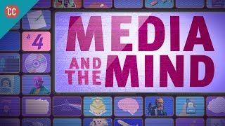 Media amp the Mind Crash Course Media Literacy 4 [upl. by Lerred551]