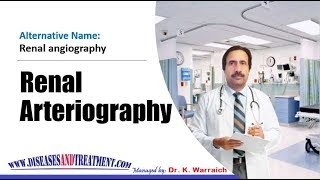 Renal Arteriography  Description  Purpose Risks  Preparation  Procedure  Results [upl. by Snoddy]