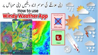 How to use Windy Weather App live  New Weather App  Windy com  The Ultimate Guide weather windy [upl. by Leclair]