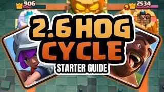 26 Hog Cycle Starter Guide  Clash Royale 2019 [upl. by Killigrew]