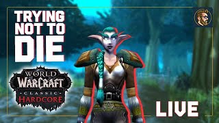 WoW Hardcore Leveling  Trying To Live [upl. by Kwarteng]