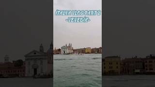 İtalya Vlog Part 2 Venedik 🇮🇹 1042024 italya italy venedik venezia shorts [upl. by Ellerd]