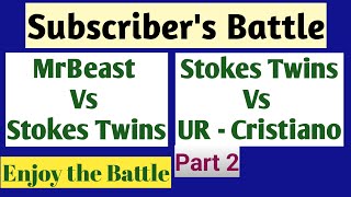 MrBeast Stokes Twins and UR  Cristiano  Epic YouTube Subscriber Race 2024UR  Cristiano [upl. by Amhser]