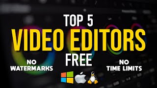 Top 5 Best FREE VIDEO EDITING Software [upl. by Tilagram174]