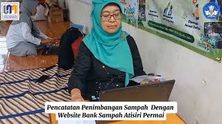 Pendampingan Penimbangan Sampah dan Pengolahan Sampah Anorganik Bank Sampah Atsiri Permai RW12 [upl. by Hsiekal614]