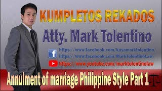 KR Annulment of marriage Philippine Style Part 1 [upl. by Adriel202]