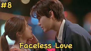 Faceless Love Episode 8 Found You [upl. by Henni]