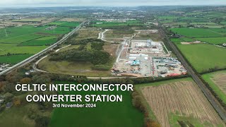 Celtic Interconnector Station Nov 24 [upl. by Surovy]