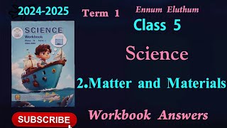 Ennum Eluthum 5th standardScienceUnit 2 Matter and MaterialsTerm 1English medium20242025 [upl. by Colas]