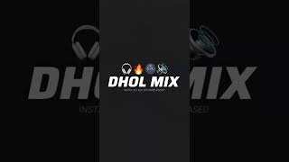 Dhol Mix Ya Pori var kartis kava 🔥🎧🔝 tranding [upl. by Halyak376]