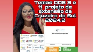 Temas Projeto de projeto de extensão Cruzeiro do sul ODS 3 e ODS 11 ods cruzeirodosul [upl. by Ellennahc]