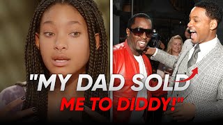 Willow Smith Reveals Shocking Truth How Will Smith SOLD Her To Diddy [upl. by Edholm84]