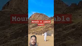 mont jable noor history 📖quran vlog [upl. by Radek976]