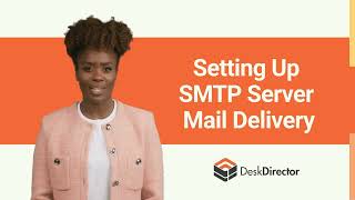 OMW  Setting Up SMTP Server Mail Delivery [upl. by Cyrie]