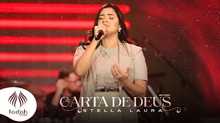 Stella Laura  Carta de Deus Clipe Oficial [upl. by Nnairb]