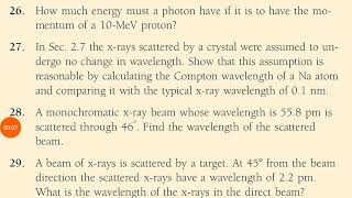 A monochromatic xray beam whose wavelength is 558 pm is ttered through 46° Fnd the wavelength of [upl. by Caia]