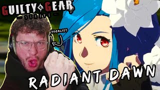 Pro Vocalist REACTS to quotRadiant Dawnquot  Guilty Gear Strive OST Reaction [upl. by Notac]