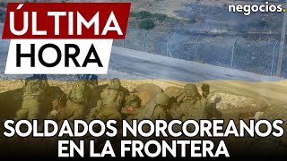 ÚLTIMA HORA  Rusia traslada más de 7000 soldados de Corea del Norte a la frontera de Ucrania [upl. by Lesab]