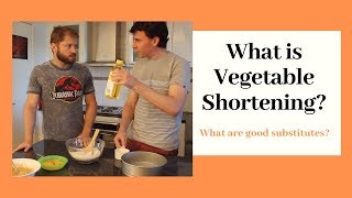 What is Vegetable Shortening [upl. by Assillim866]