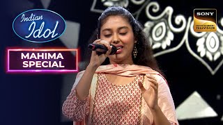 Mahima ने अपनी मीठी आवाज़ में गाया ‘Ankhiyon Ke Jharokhon Se’ Song  Indian Idol 14  Mahima Special [upl. by Xer]