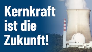 Kernkraft ist die Zukunft [upl. by Ojela]