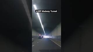 🏴󠁧󠁢󠁥󠁮󠁧󠁿 A289 Medway Tunnel [upl. by Alram]