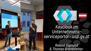 Keycloak im Unternehmensserviceportal – uspgvat mit Roland Sigmund amp Thomas Brandstetter [upl. by Island]