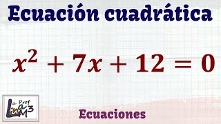 Solución de la ecuación cuadrática x27x120  La Prof Lina M3 [upl. by Kacie84]