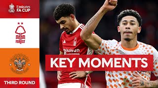 Nottingham Forest v Blackpool  Key Moments  Third Round  Emirates FA Cup 202324 [upl. by Leacock74]