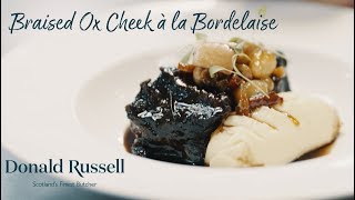 Braised Ox Cheek à la Bordelaise Recipe  Donald Russell [upl. by Goraud]