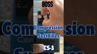 BOSS Cs3 Compression Sustainer shorts [upl. by Oech]