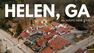 4K Aerial Tour of Helen Georgia A Charming Bavarian Village in the Heart of North Georgia [upl. by Aicram]