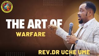 THE ART OF WARFARE  Rev Dr Uche Ume DAY 3 151124 [upl. by Hirschfeld]