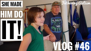 She Made Him Do It  ABA Therapy amp Grandpa  Fathering Autism Vlog 46 [upl. by Eladnwahs]