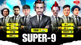 CSW SUPER 9 LEAGUE 🏆 DAY 14 😍 NG vs NXT ❤ XT AIMBOT GWK BXL 🔴 nonstopgaming classy cswlive [upl. by Assinna]