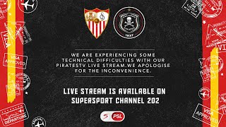 Orlando Pirates  PreSeason Friendly  15 July 2024  vs Sevilla FC  Seville Spain [upl. by Akienat599]