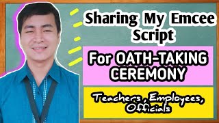 Sharing my Emcee Script for an OathTaking Ceremony [upl. by Bass998]